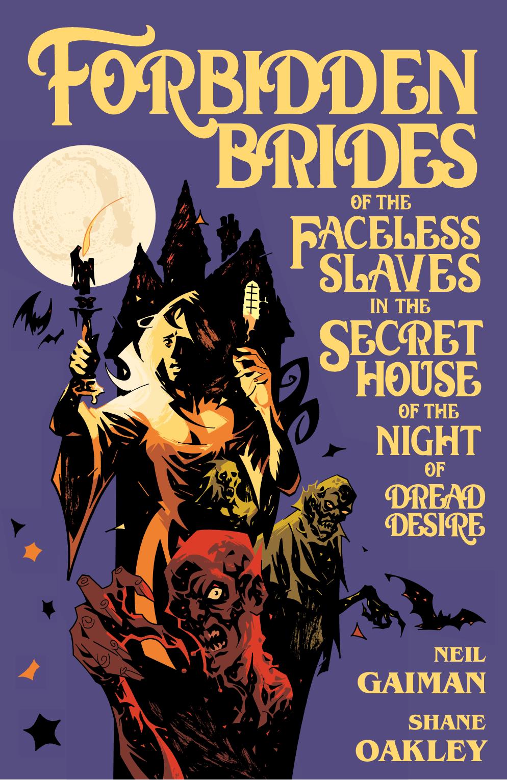 Forbidden Brides of the Faceless Slaves in the Secret House of the Night of Dread Desire