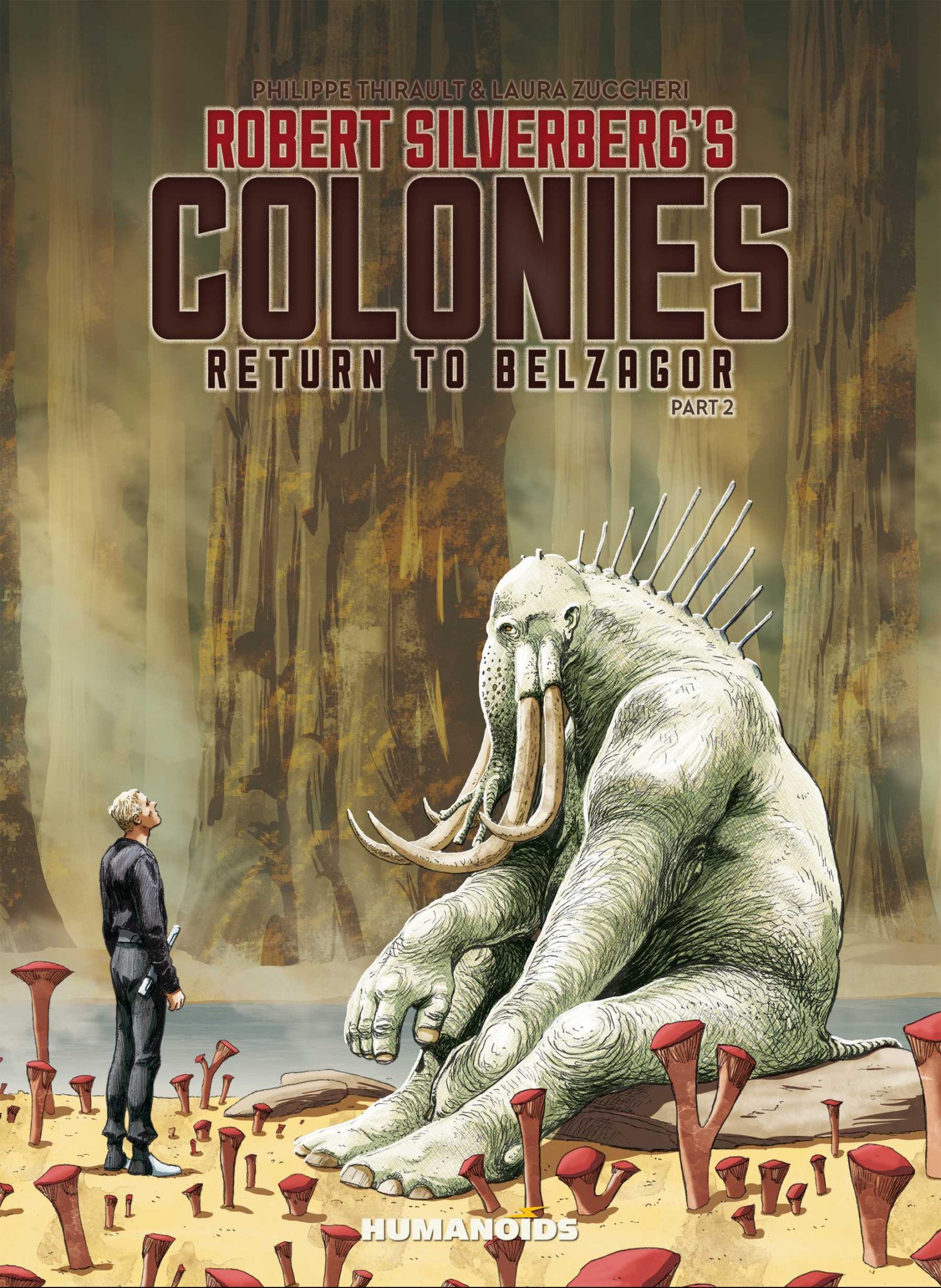 Robert Silverberg's COLONIES Vol.2