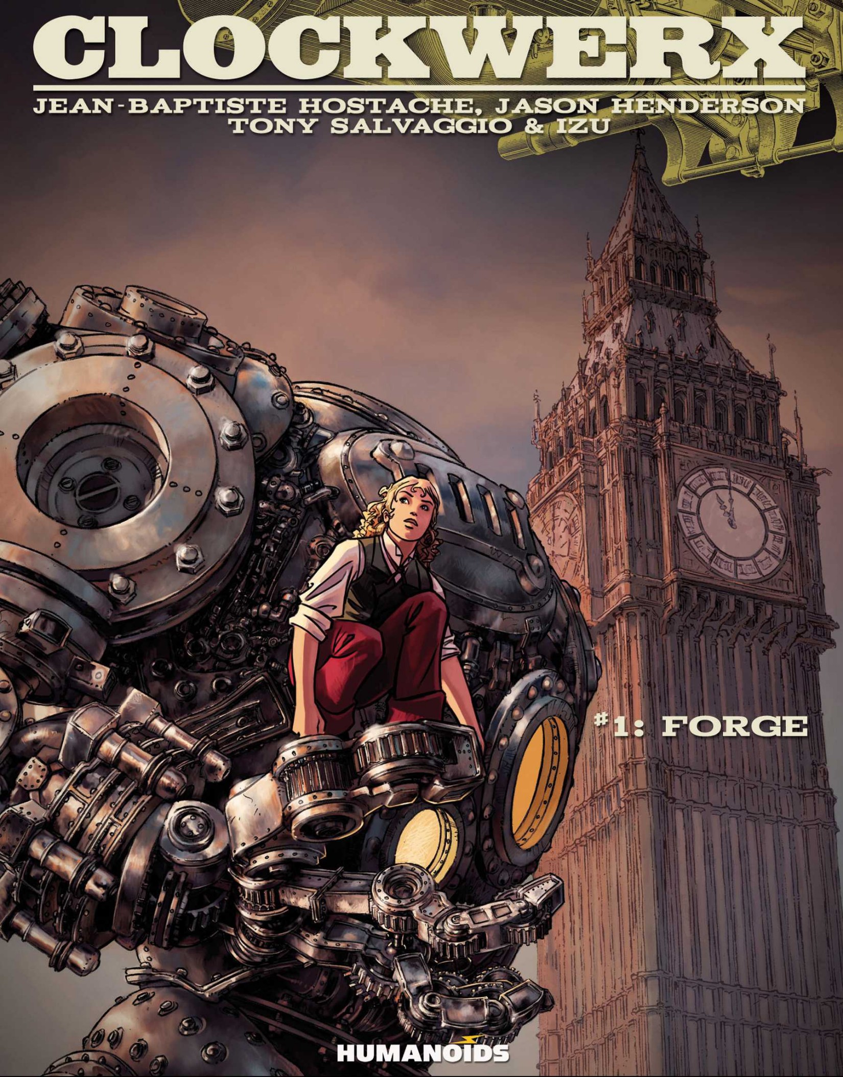 Clockwerx #1 : Forge