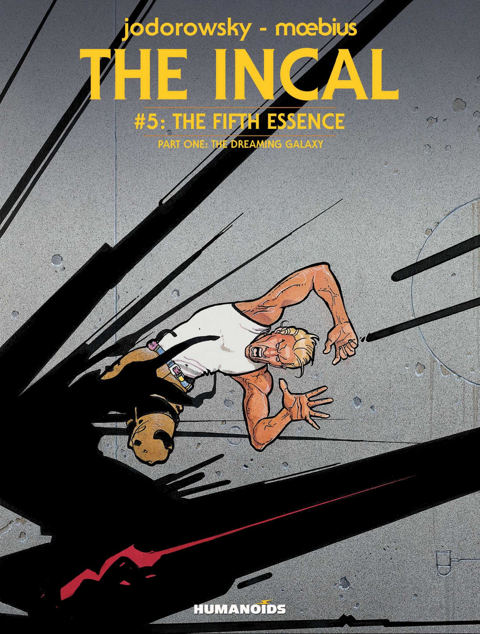 The Incal #5 : The Fifth Essence - The Dreaming Galaxy