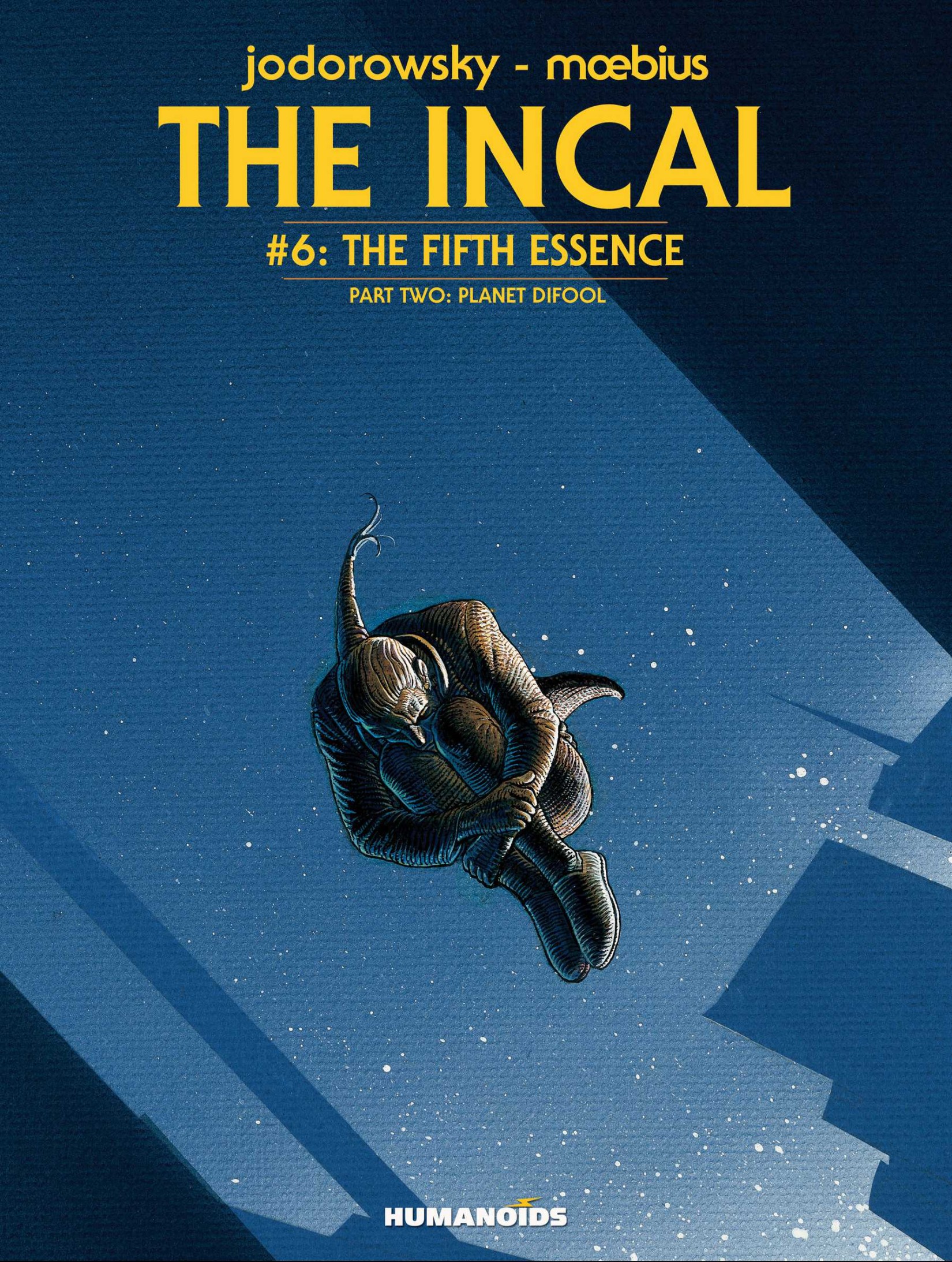 The Incal #6 : The Fifth Essence - Planet DiFool
