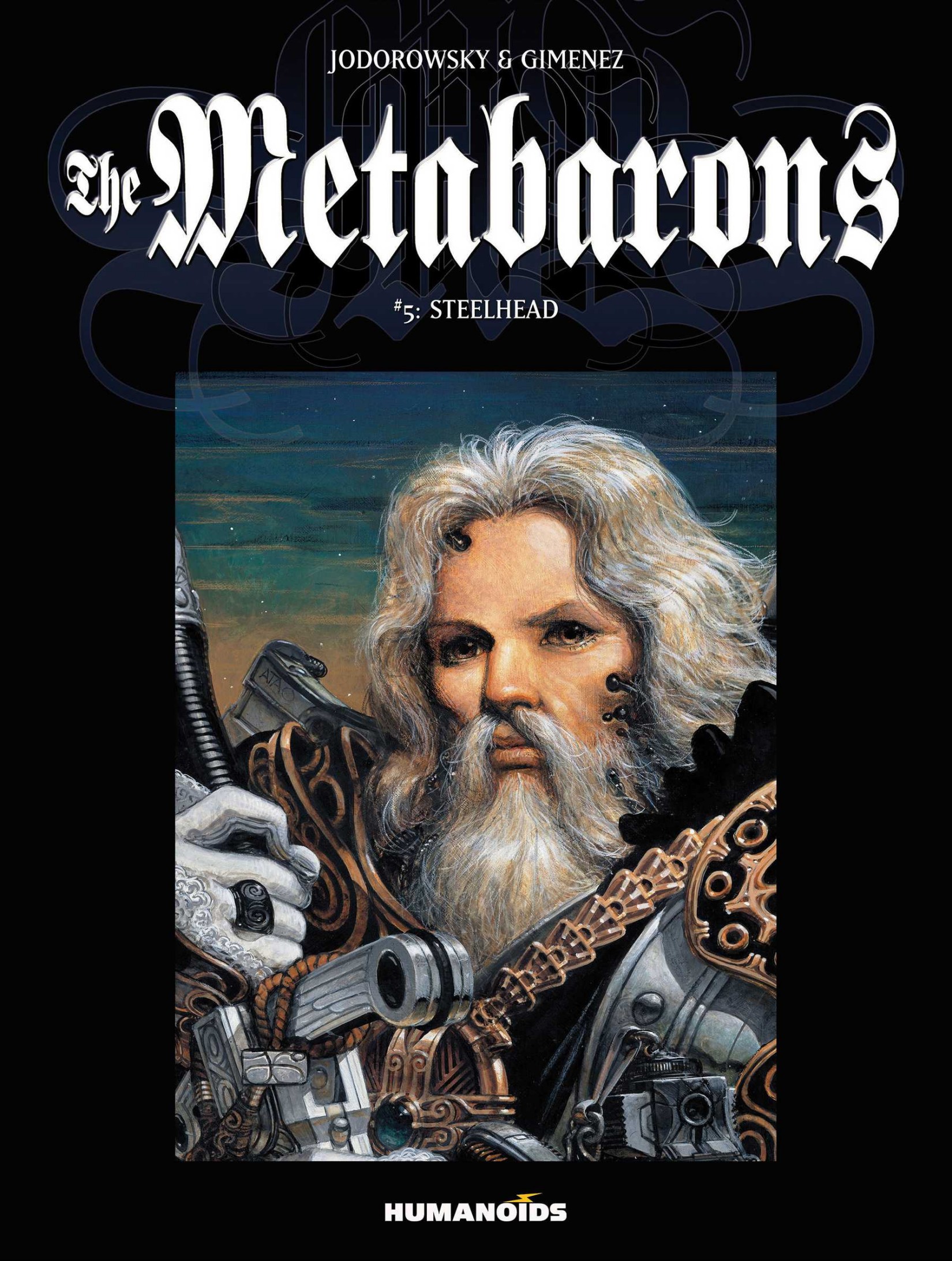 The Metabarons #5 : Steelhead