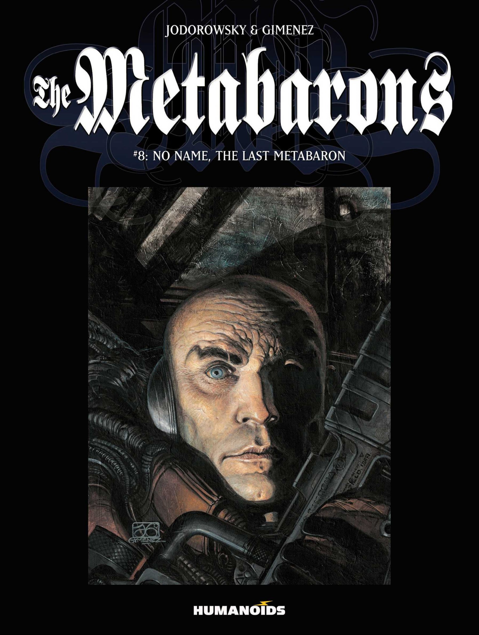 The Metabarons #8 : No Name, The Last Metabaron