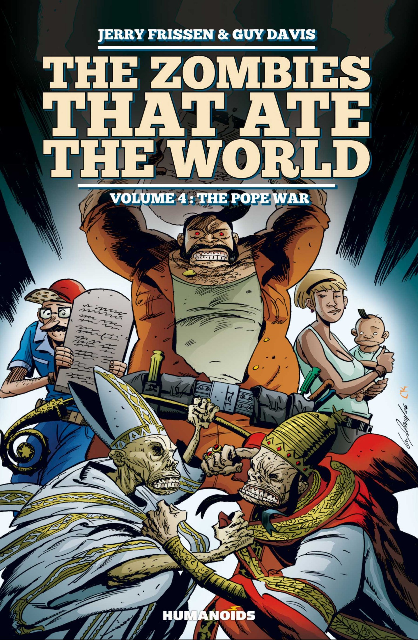 The Zombies that Ate the World #4 : The Pope War