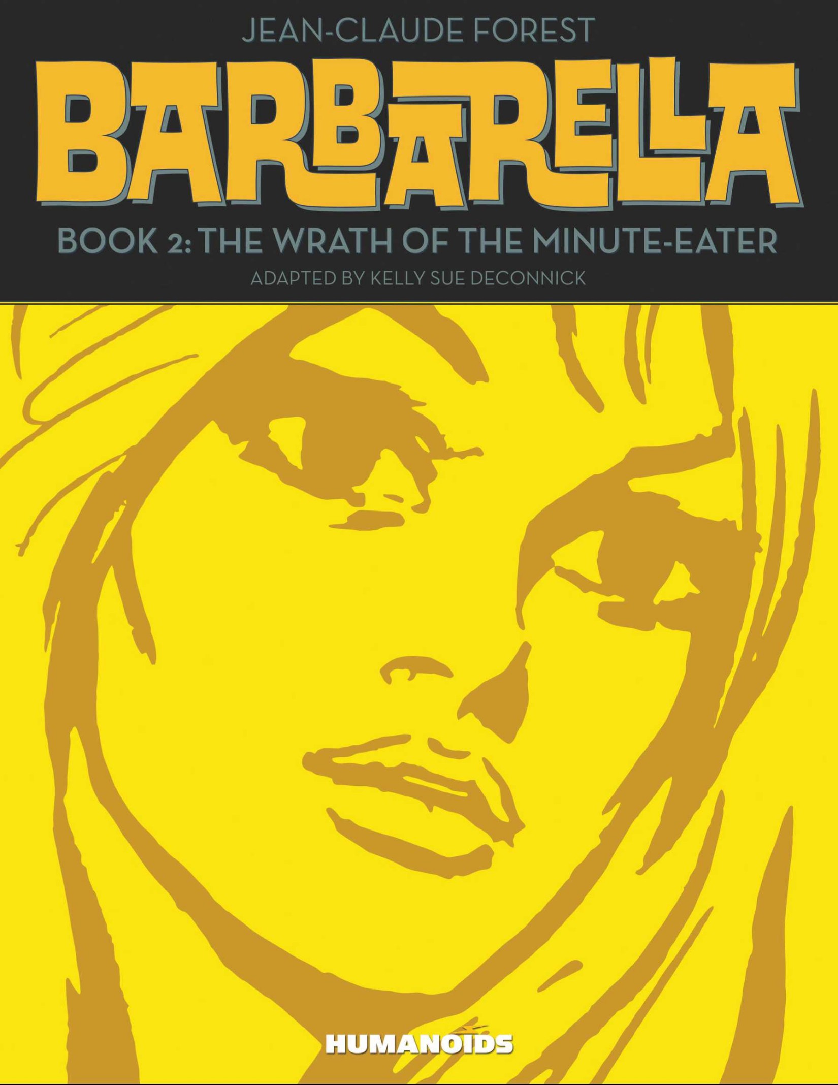 Barbarella #2 : The Wrath of the Minute-Eater