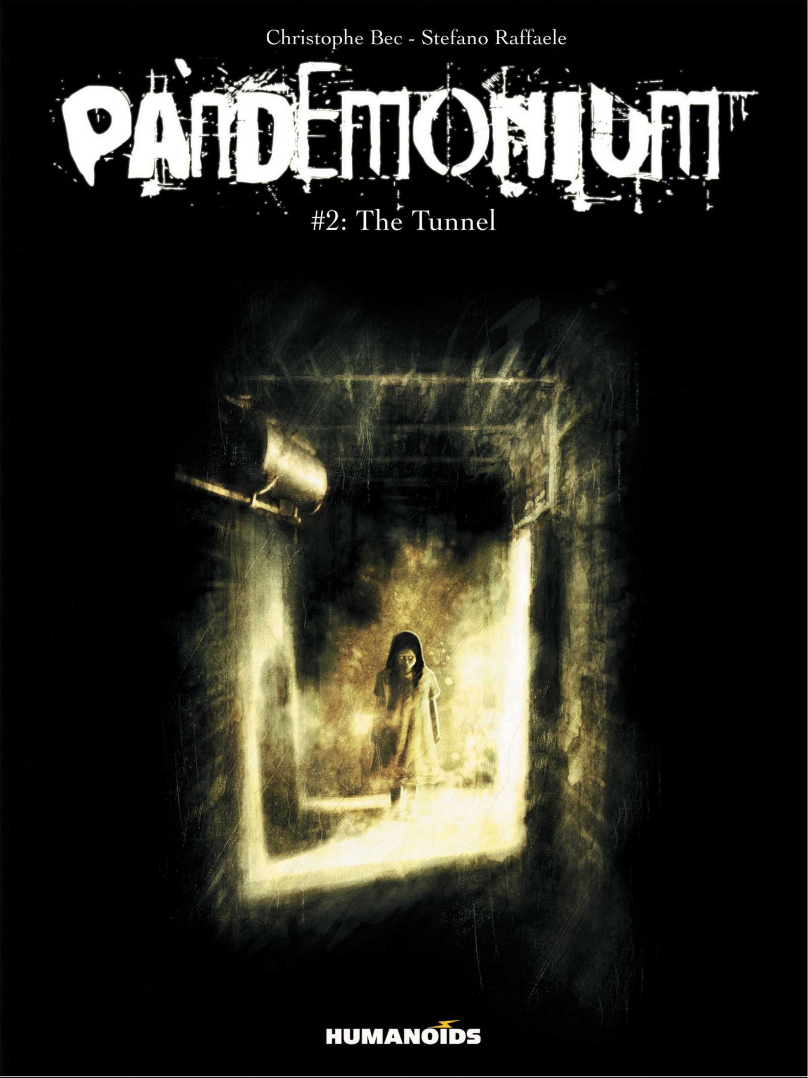 Pandemonium #2 : The Tunnel