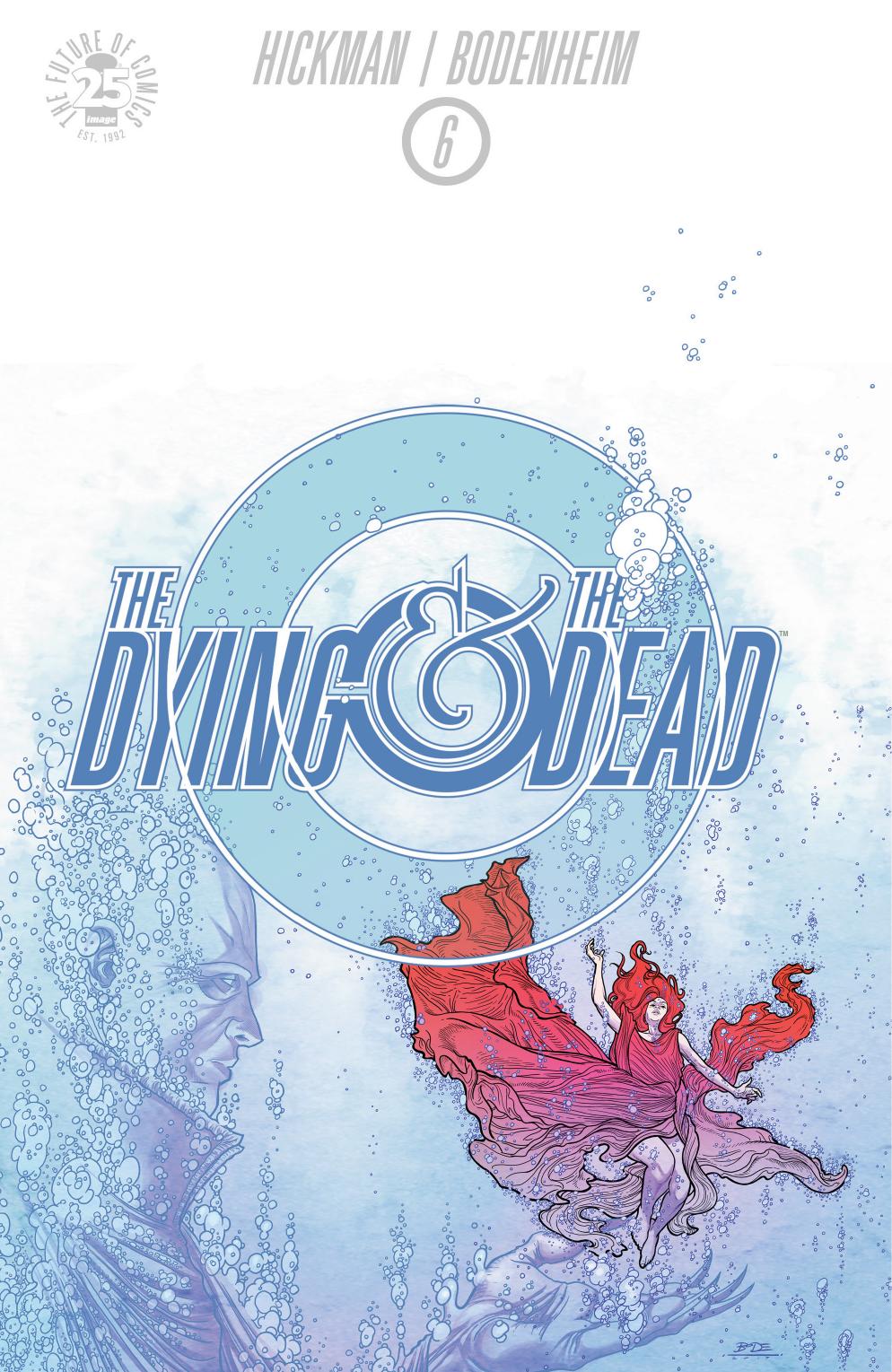 The Dying and the Dead vol 6