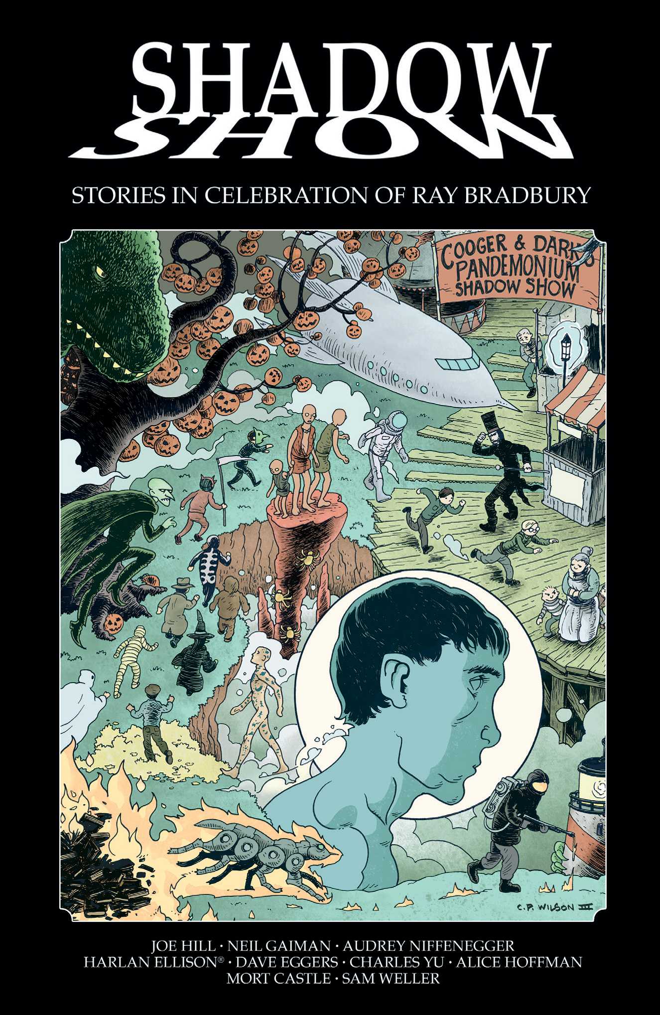 Shadow Show Stories in Celebration of Ray Bradbury