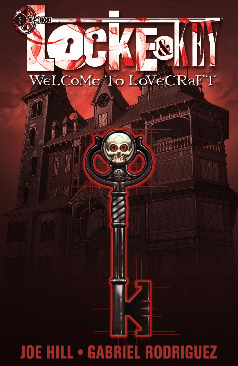 Locke & Key: Welcome to Lovecraft: Volume 1