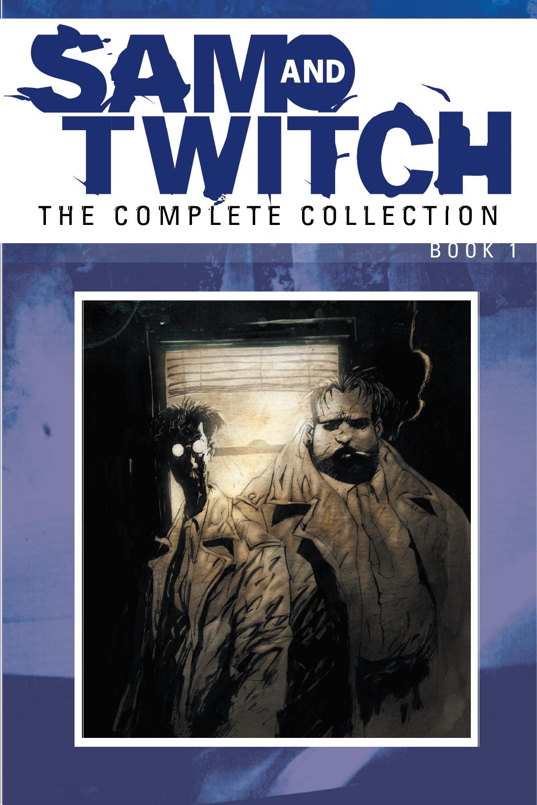 Sam and Twitch: The Complete Collection Book 1