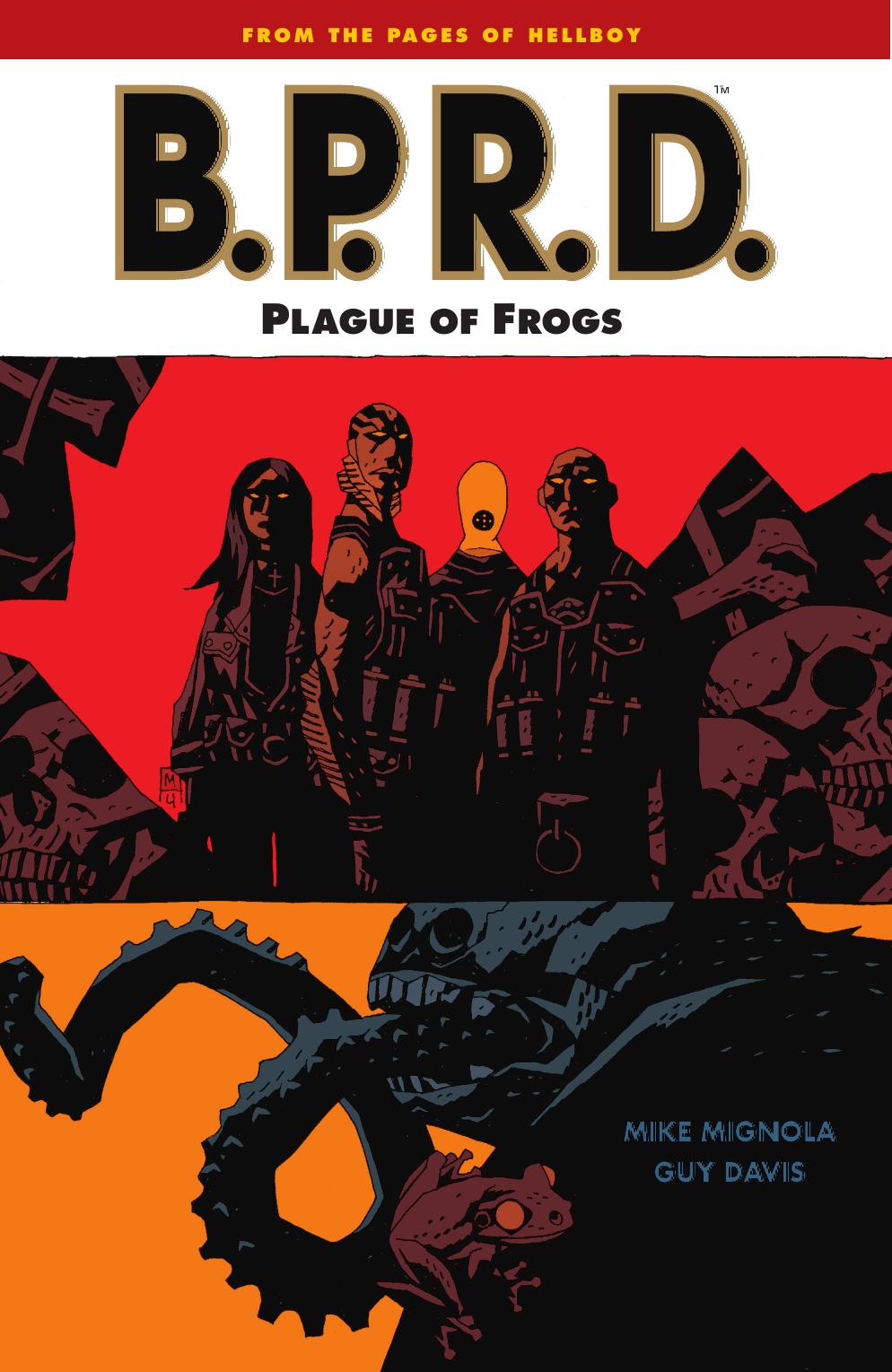 B.P.R.D.: Plague of Frogs Volume 3