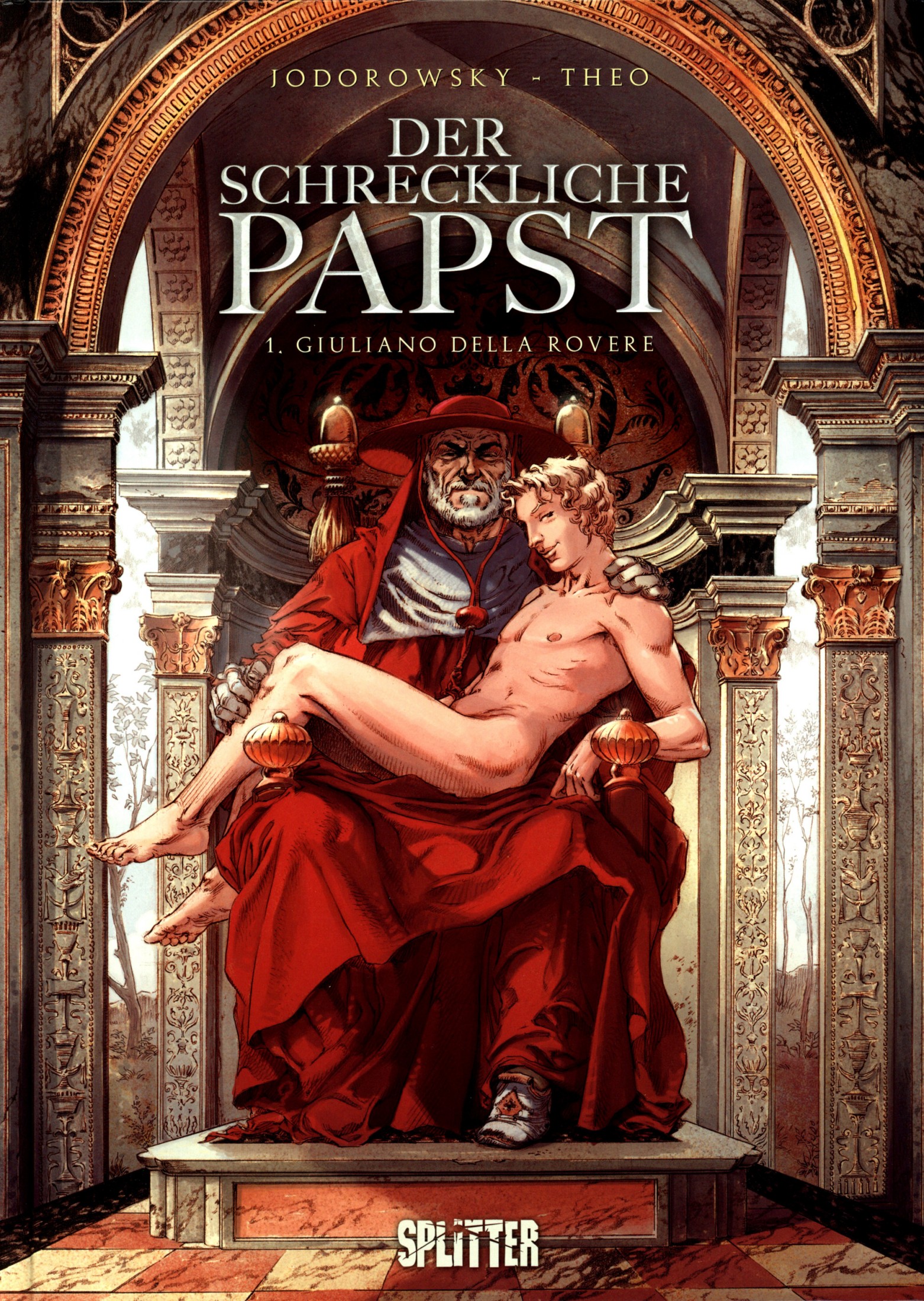 Der schreckliche Papst #01: Giuliano della Rovere