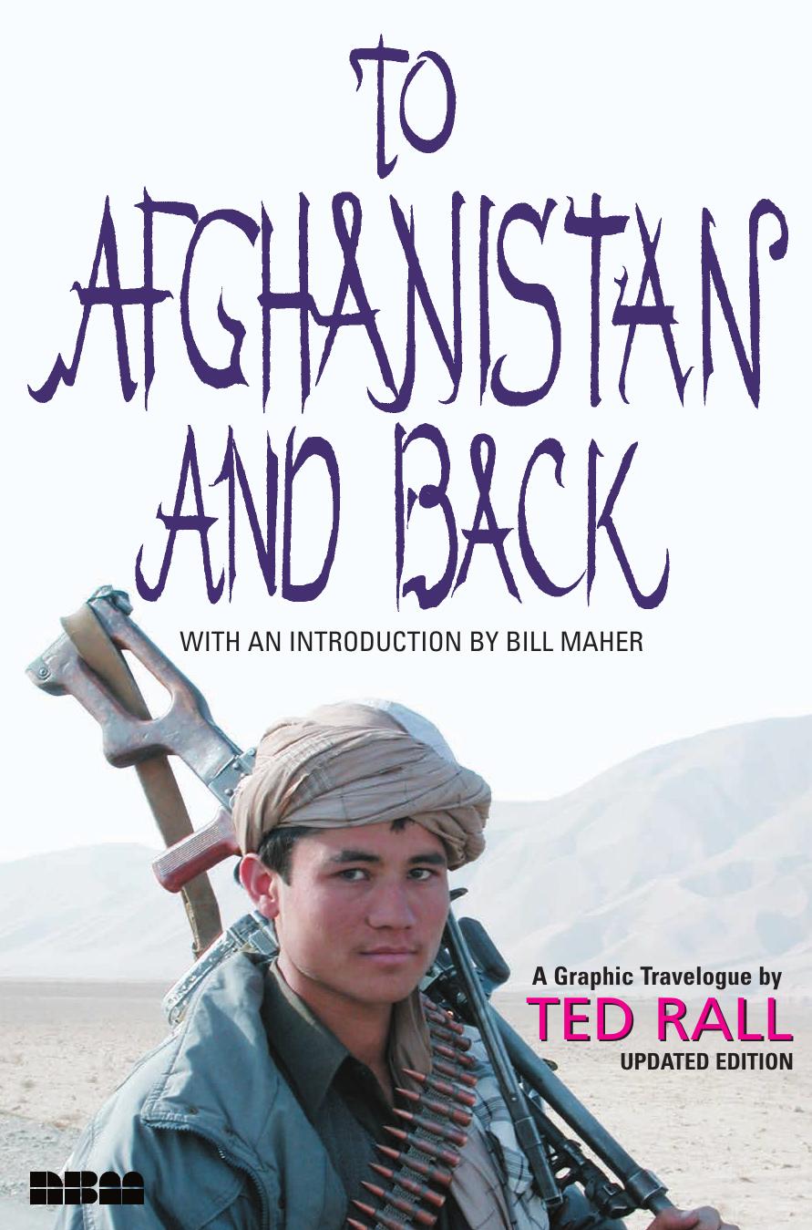 To Afghanistan and Back