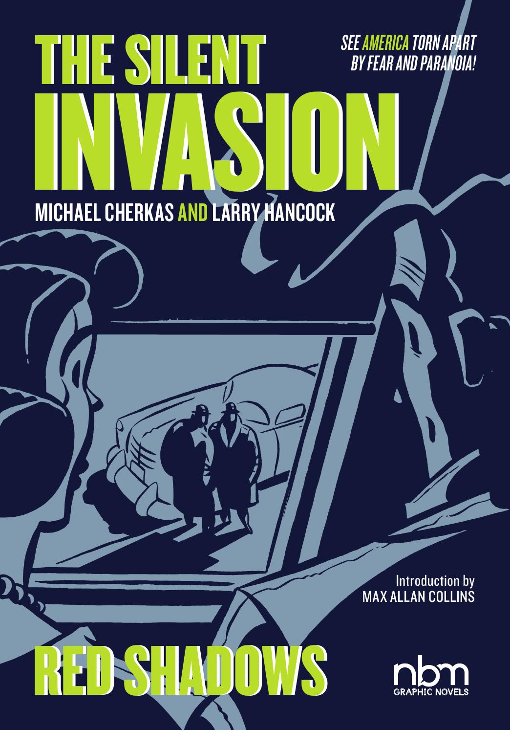 The Silent Invasion